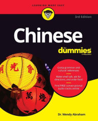 Title: Chinese For Dummies, Author: Wendy Abraham