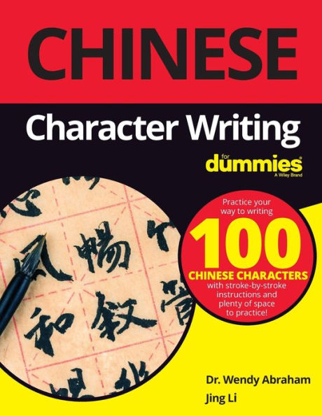 Chinese Character Writing For Dummies