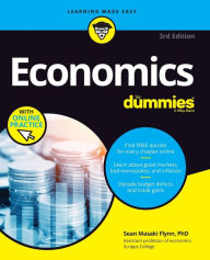 Title: Economics For Dummies, 3rd Edition, Author: Sean Masaki Flynn