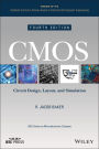 CMOS: Circuit Design, Layout, and Simulation / Edition 4