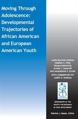 Moving Through Adolescence: Developmental Trajectories of African American and European American Youth