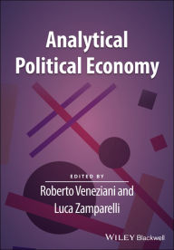 Title: Analytical Political Economy, Author: Roberto Veneziani