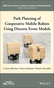 Title: Path Planning of Cooperative Mobile Robots Using Discrete Event Models, Author: Cristian Mahulea