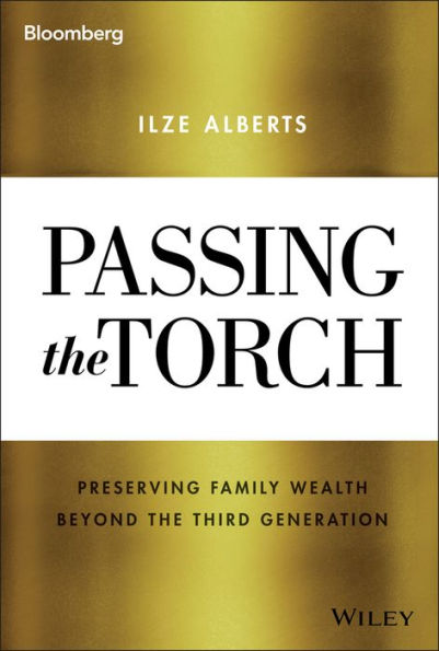 Passing the Torch: Preserving Family Wealth Beyond the Third Generation