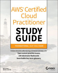 Title: AWS Certified Cloud Practitioner Study Guide: CLF-C01 Exam, Author: Ben Piper