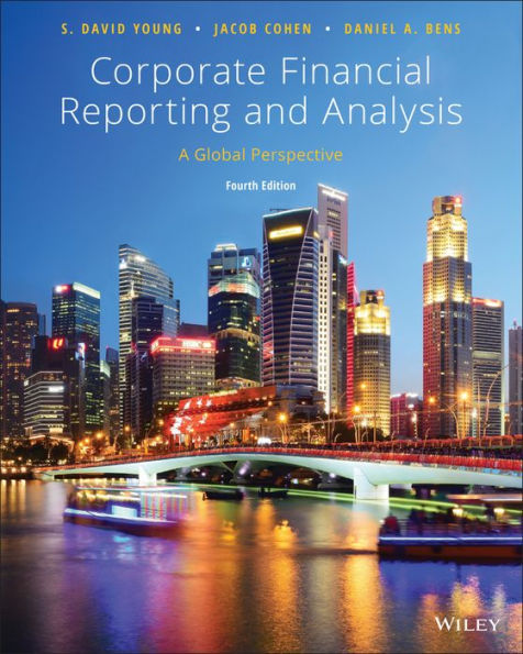 Corporate Financial Reporting and Analysis: A Global Perspective / Edition 4