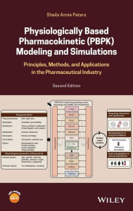 Download pdf from safari books online Physiologically-Based Pharmacokinetic (PBPK) Modeling and Simulations: Principles, Methods, and Applications in the Pharmaceutical Industry by  9781119497684