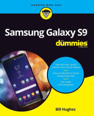 Title: Samsung Galaxy S9 For Dummies, Author: Bill Hughes