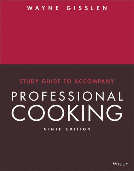 Study Guide to Accompany Professional Cooking / Edition 9