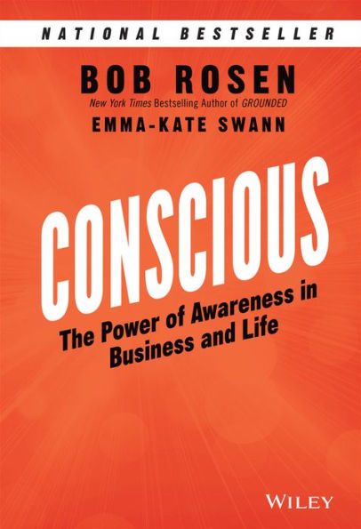 Conscious: The Power of Awareness Business and Life