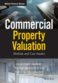 Title: Commercial Property Valuation: Methods and Case Studies, Author: Giacomo Morri