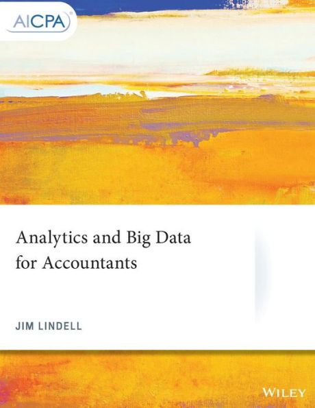 Analytics and Big Data for Accountants / Edition 1