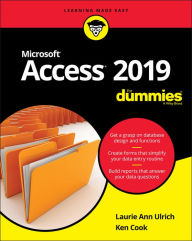 Title: Access 2019 For Dummies, Author: Laurie A. Ulrich