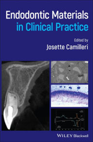 Title: Endodontic Materials in Clinical Practice, Author: Josette Camilleri