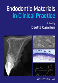Title: Endodontic Materials in Clinical Practice, Author: Josette Camilleri
