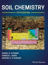 Title: Soil Chemistry, Author: Daniel G. Strawn