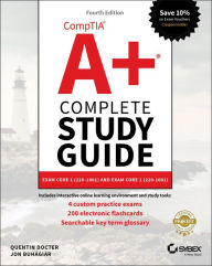 Title: CompTIA A+ Complete Study Guide: Exam Core 1 220-1001 and Exam Core 2 220-1002, Author: Quentin Docter