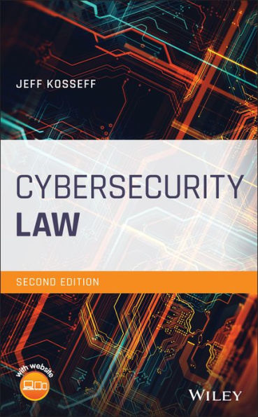 Cybersecurity Law / Edition 2