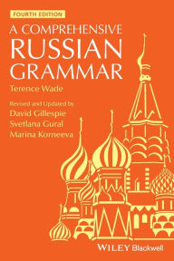 Free downloadable ebooks for kindle A Comprehensive Russian Grammar / Edition 4