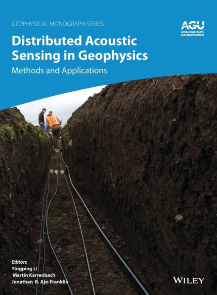 Distributed Acoustic Sensing Geophysics: Methods and Applications