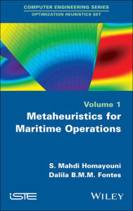 Title: Metaheuristics for Maritime Operations, Author: S. Mahdi Homayouni