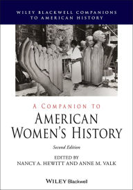 Title: A Companion to American Women's History / Edition 2, Author: Nancy A. Hewitt