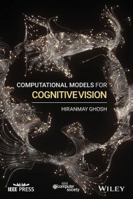 Ebooks links download Computational Models for Cognitive Vision / Edition 1 in English 9781119527862