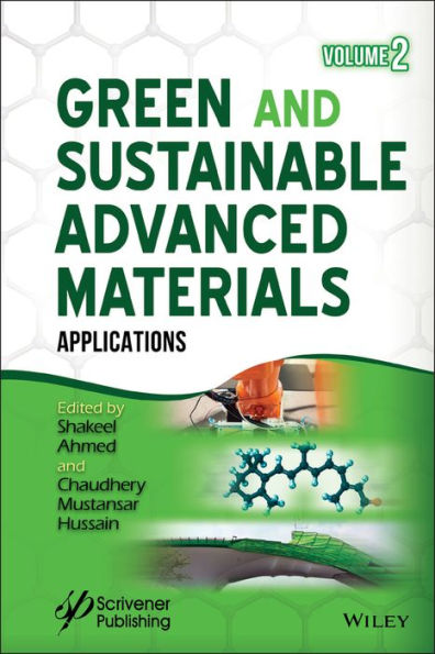 Green and Sustainable Advanced Materials, Volume 2: Applications / Edition 1
