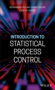 Title: Introduction to Statistical Process Control, Author: Muhammad Aslam