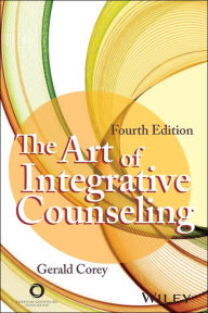 Title: The Art of Integrative Counseling, Author: Gerald Corey