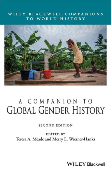 A Companion to Global Gender History