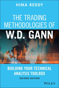 The Trading Methodologies of W.D. Gann: Building Your Technical Analysis Toolbox