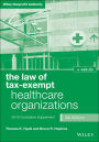 The Law of Tax-Exempt Healthcare Organizations, + website: 2019 Cumulative Supplement