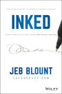 INKED: The Ultimate Guide to Powerful Closing and Sales Negotiation Tactics that Unlock YES and Seal the Deal