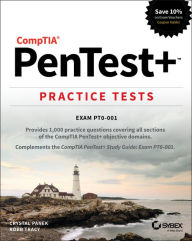 Title: CompTIA PenTest+ Practice Tests: Exam PT0-001, Author: Crystal Panek