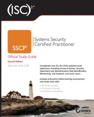 Title: (ISC)2 SSCP Systems Security Certified Practitioner Official Study Guide, Author: Mike Wills