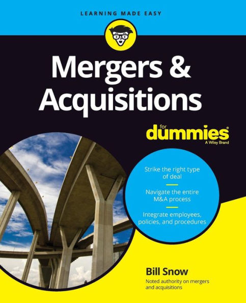 "Mergers & Acquisitions For Dummies" by Bill Snow is a book that provides a comprehensive guide to M&A, from the initial stages of planning and preparing for an acquisition or merger, through to the final stages of executing the deal and integrating the two companies.