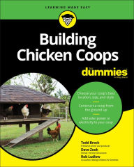 Title: Building Chicken Coops For Dummies, Author: Todd Brock