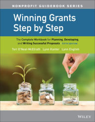 Title: Winning Grants Step by Step: The Complete Workbook for Planning, Developing, and Writing Successful Proposals, Author: Tori O'Neal-McElrath