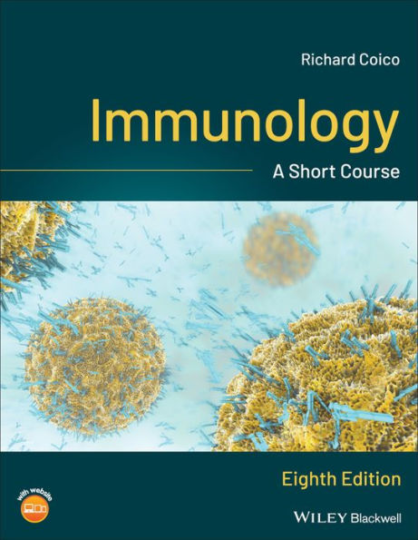 Immunology: A Short Course / Edition 8