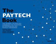 Title: The PAYTECH Book: The Payment Technology Handbook for Investors, Entrepreneurs, and FinTech Visionaries, Author: Susanne Chishti