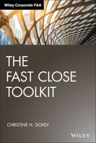 Title: The Fast Close Toolkit, Author: Christine H. Doxey