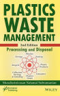 Plastics Waste Management: Processing and Disposal / Edition 2