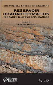 Title: Reservoir Characterization: Fundamentals and Applications, Volume 2, Author: Fred Aminzadeh