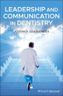 Leadership and Communication in Dentistry