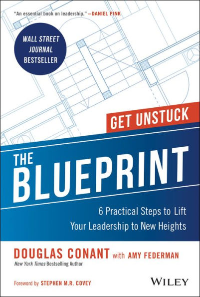 The Blueprint: 6 Practical Steps to Lift Your Leadership to New Heights