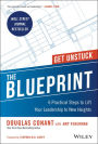 The Blueprint: 6 Practical Steps to Lift Your Leadership to New Heights