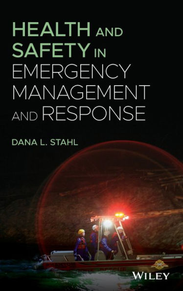 Health and Safety Emergency Management Response