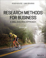 Title: Research Methods For Business: A Skill Building Approach, Author: Roger Bougie