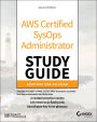 AWS Certified SysOps Administrator Study Guide: Associate (SOA-C01) Exam